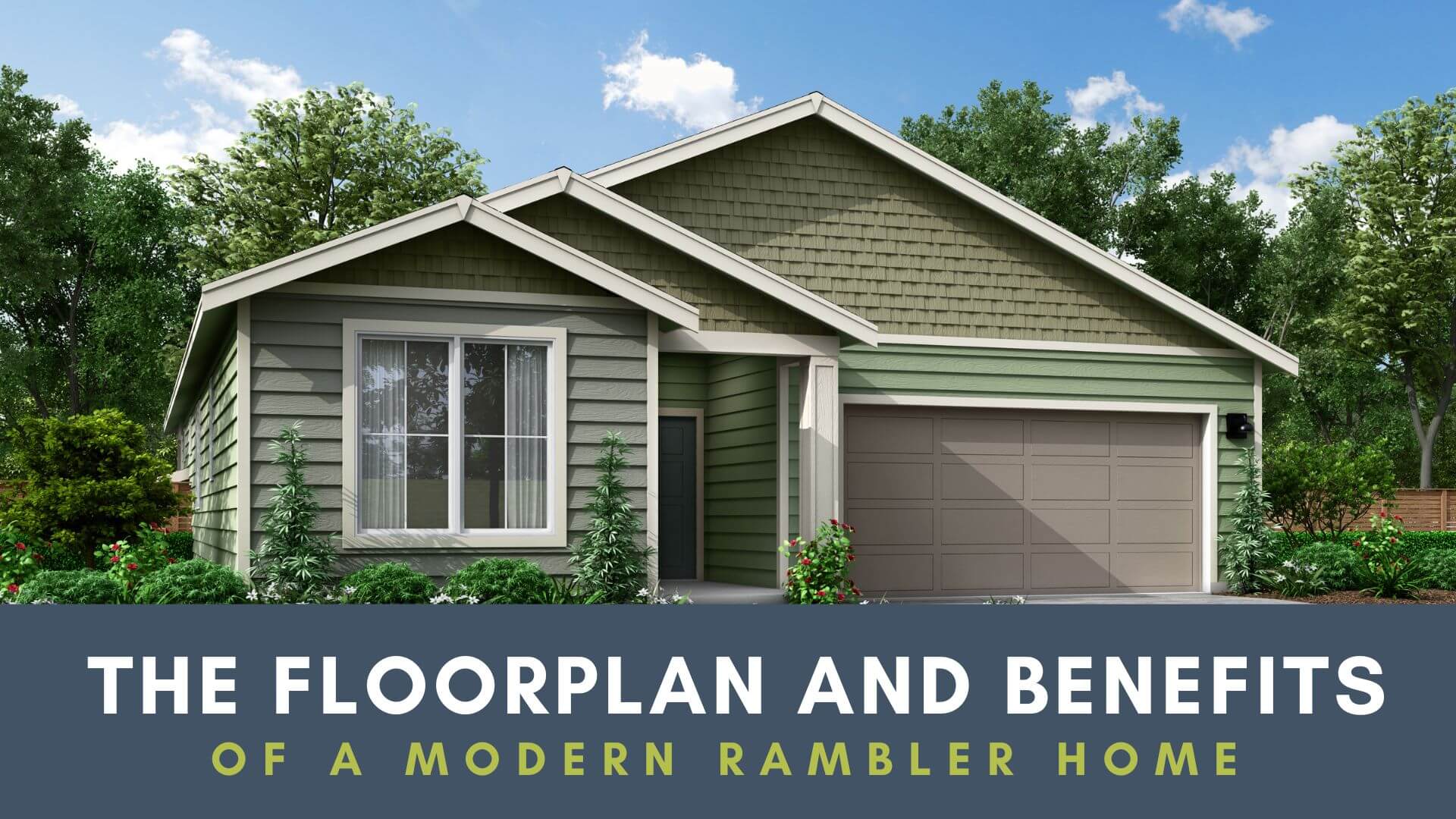 The Floorplan and Benefits of a Modern Rambler Home Conner Homes